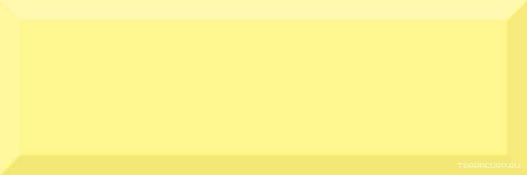 Monocolor Amarillo Biselado Brillo ZZ 10x30